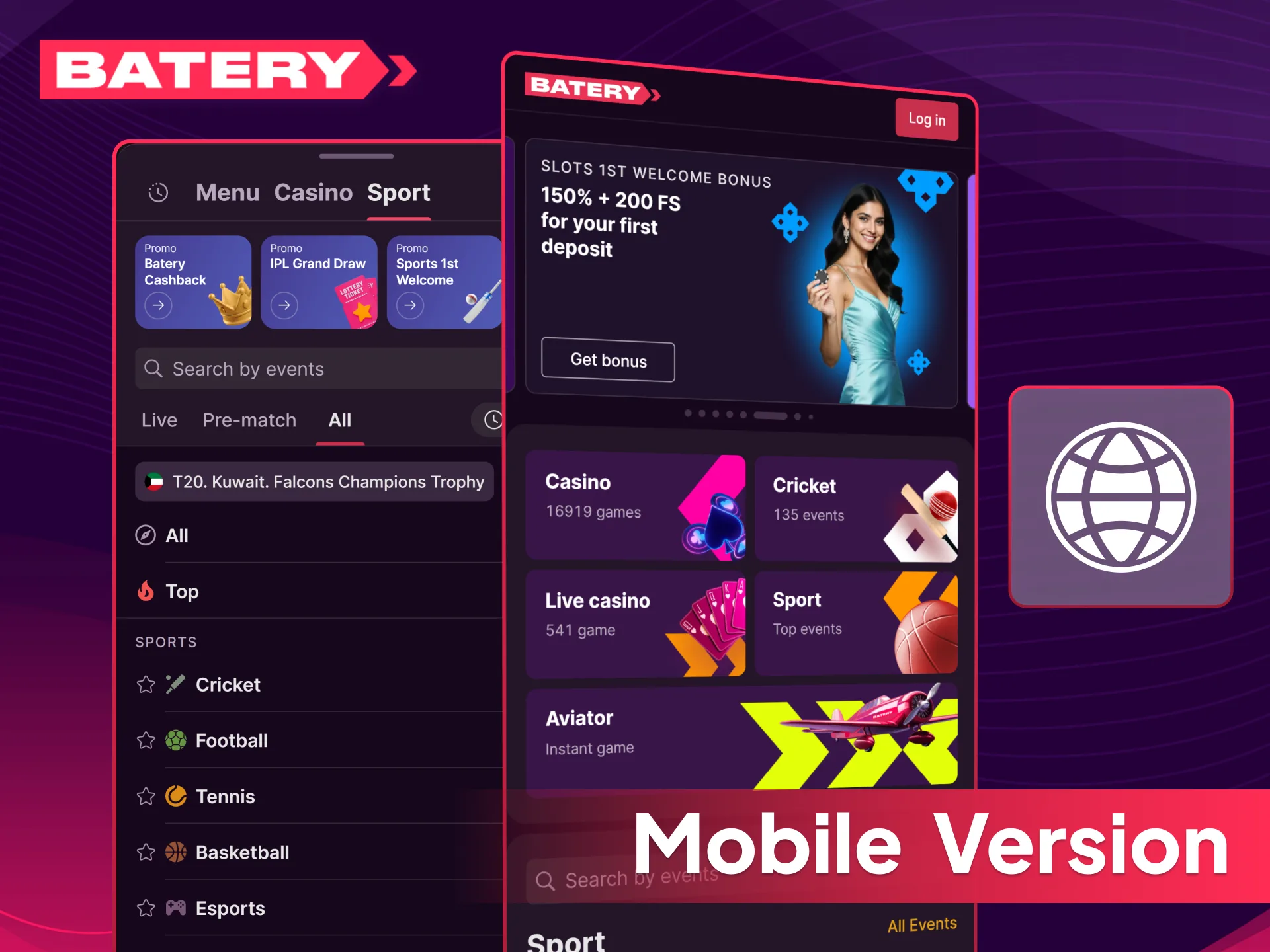 Use the Batery mobile website version to place bets instantly online.