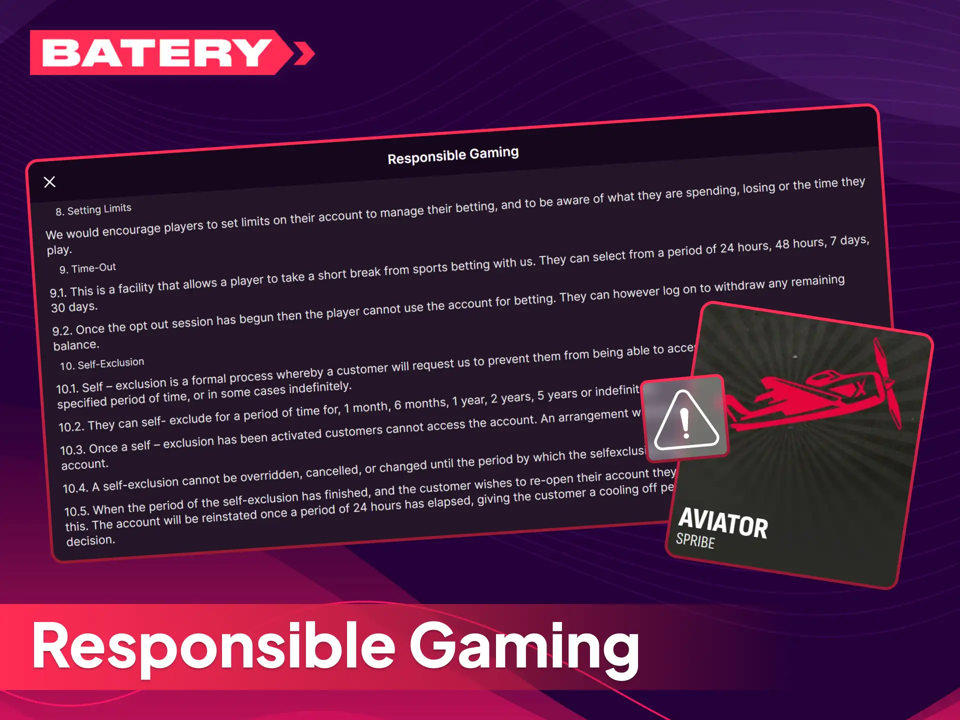 Read about responsible gaming to minimise risks while playing on Batery.