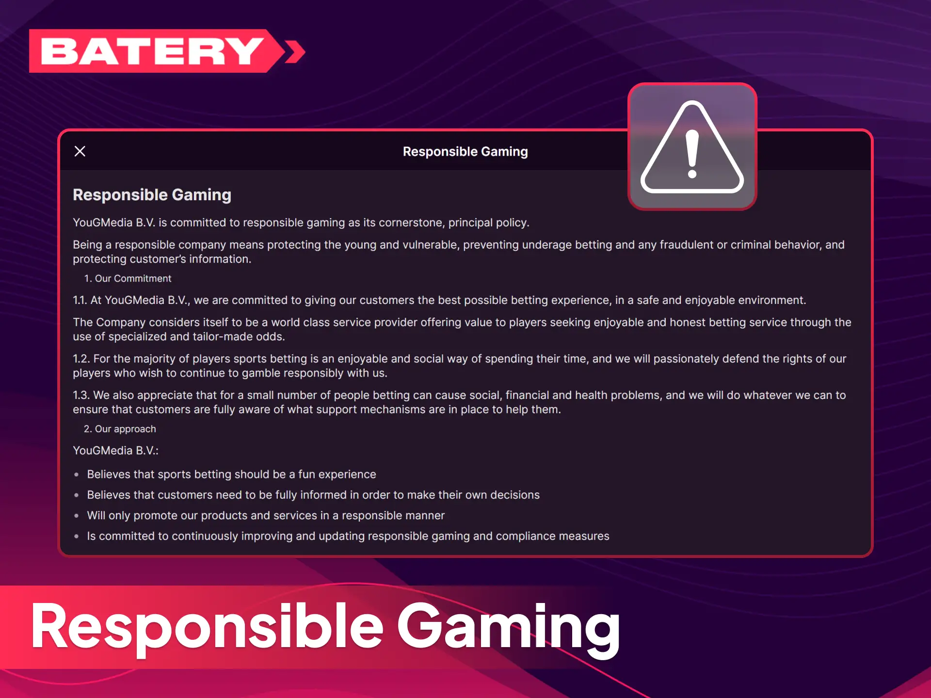 Learn about responsible gaming practices supported on the Batery website.