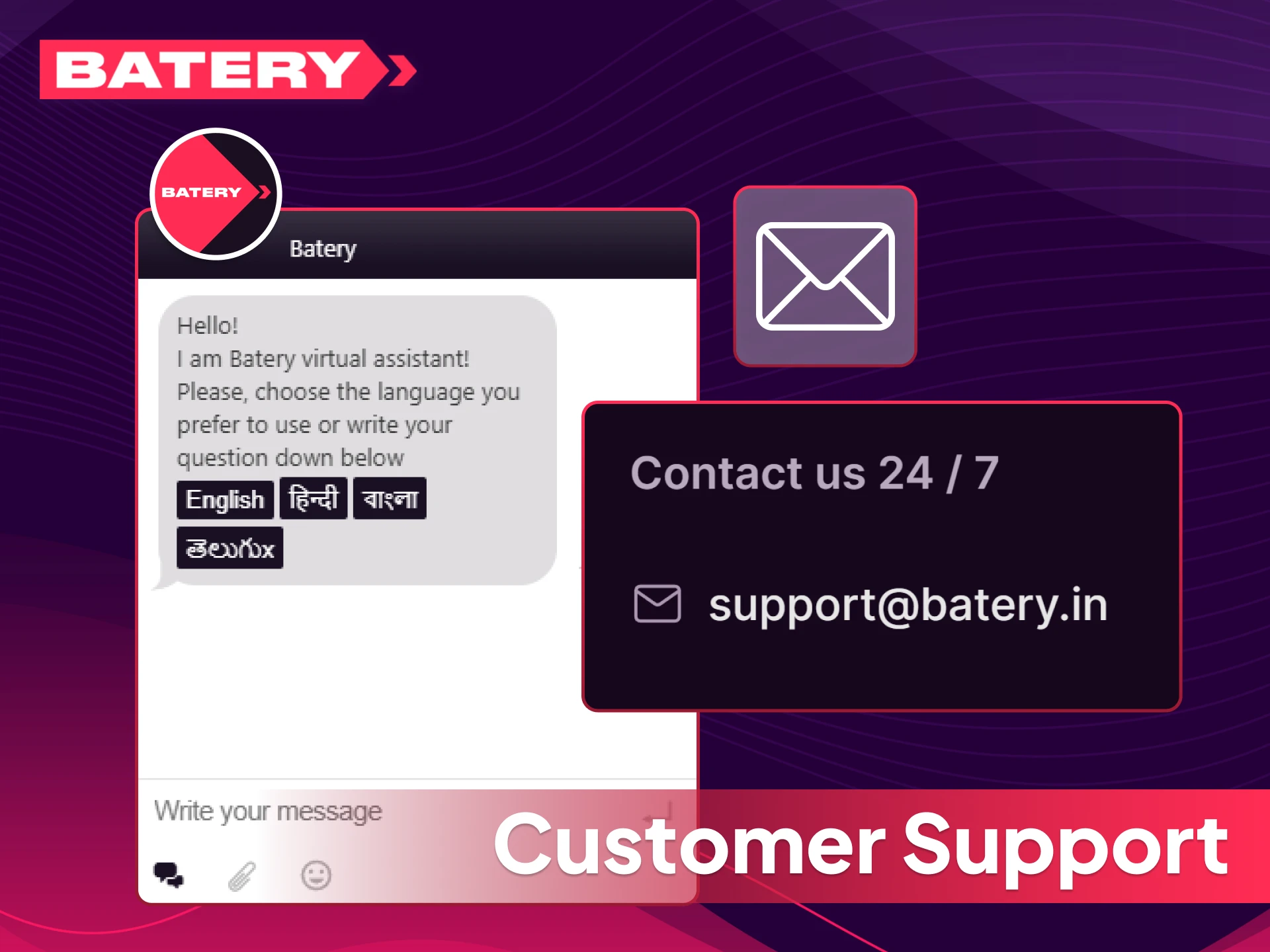 Contact Batery India customer support for 24/7 technical assistance.