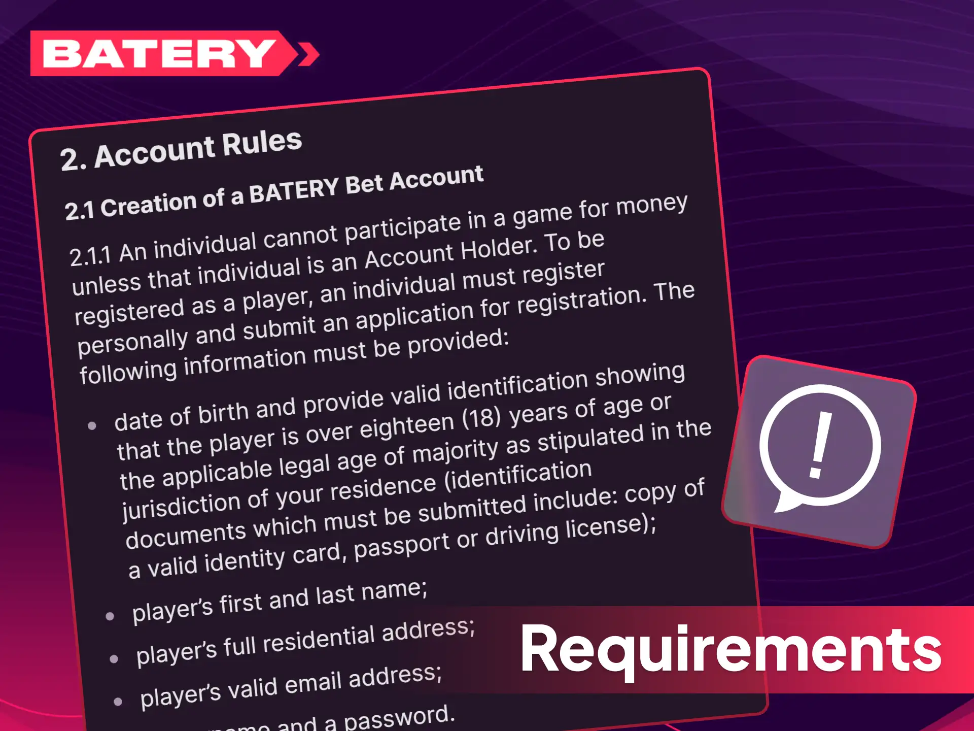 Check all requirements to register your official Batery India account.