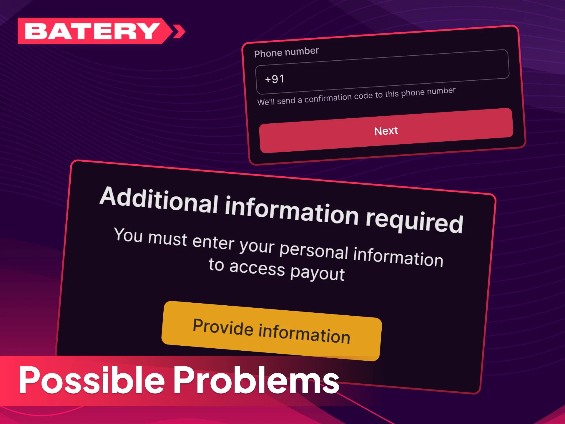 Troubleshoot possible problems with your Batery withdrawals using this guide.