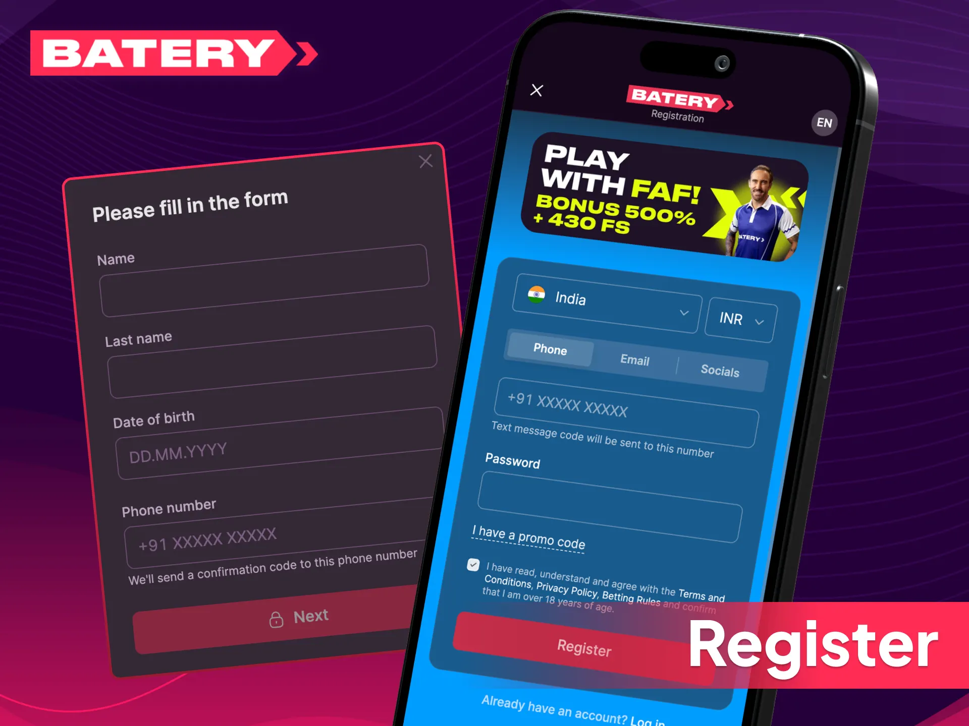 Open the mobile app and tap sign up at Batery casino, to start your registration now.