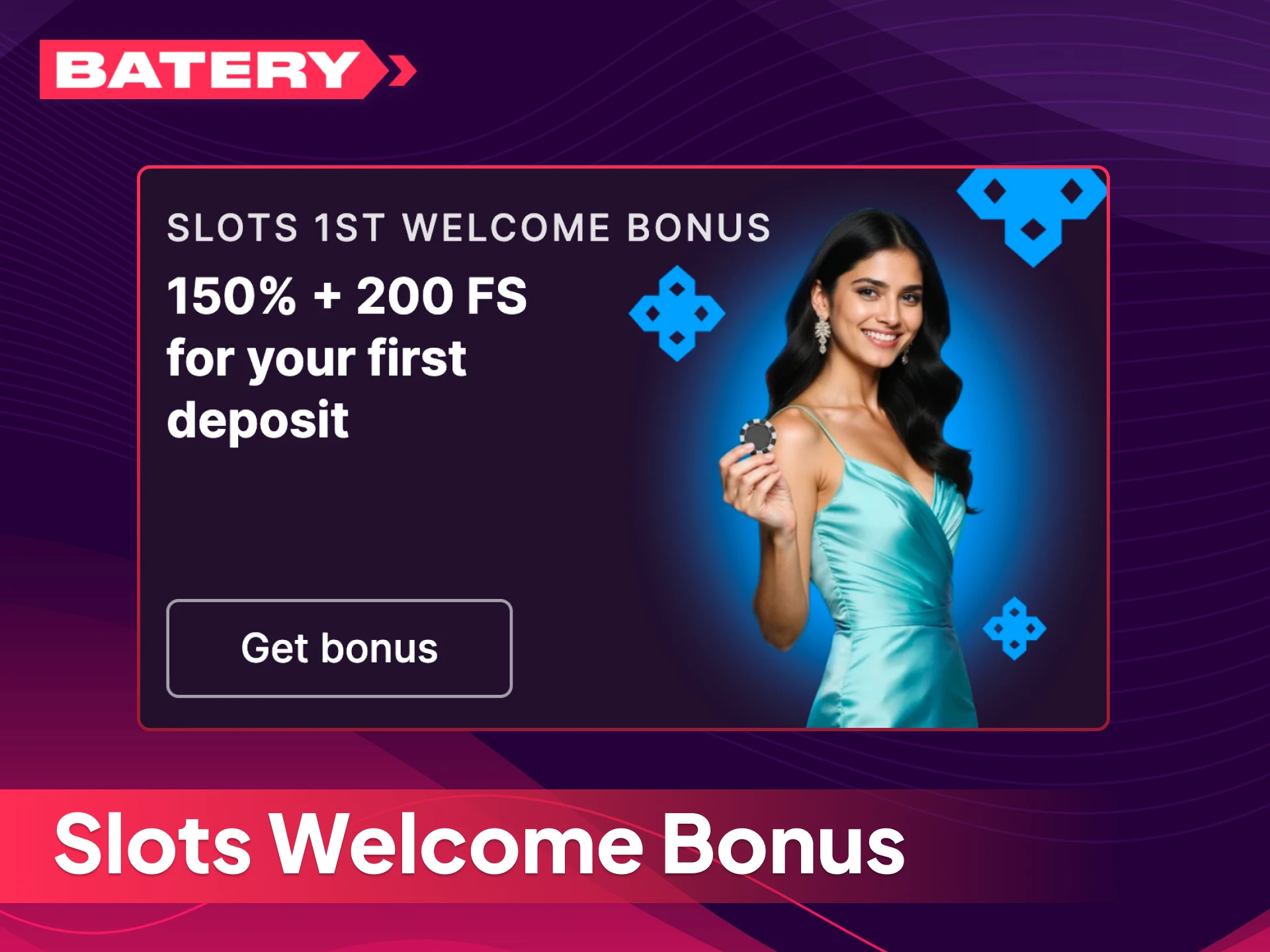 Claim your slots welcome bonus at Batery casino, and get free spins on top titles today.