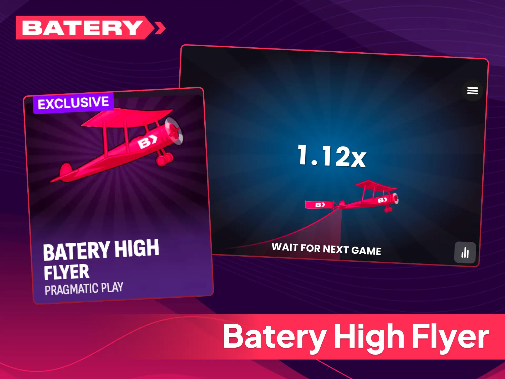 Play the exclusive Batery High Flyer crash game today, and watch the lucky aircraft multiply your stakes.