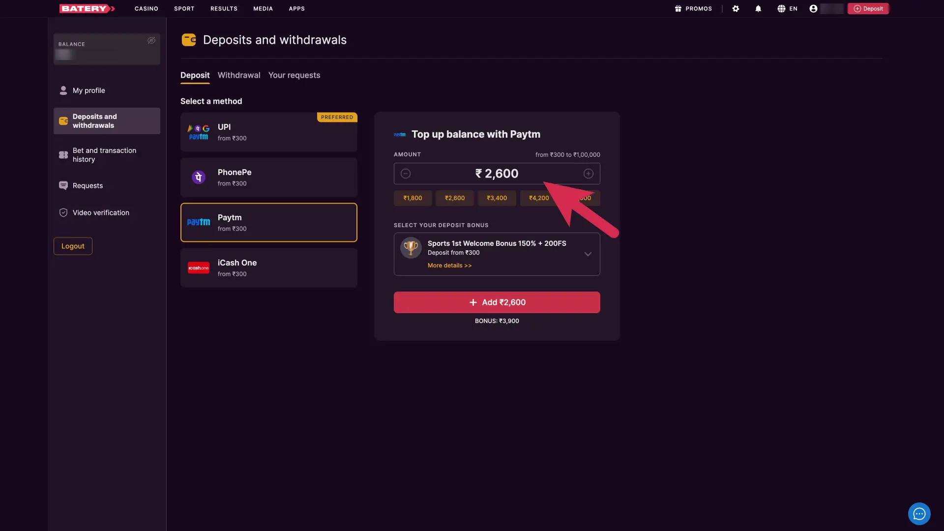 Make your first deposit at Batery casino, and fund your account from three hundred rupees today.