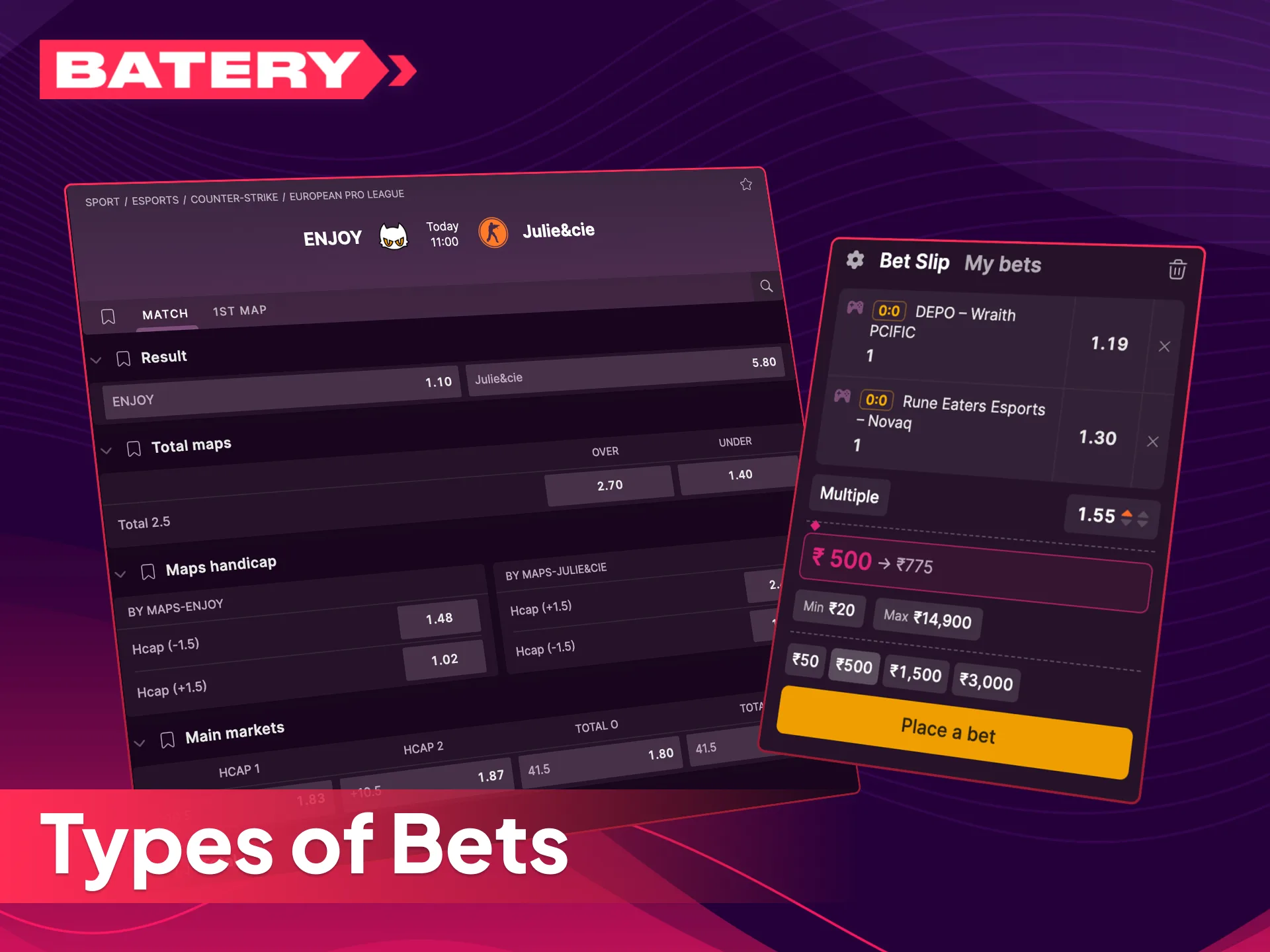 Explore a wide range of bet types at Batery casino, and start winning today.