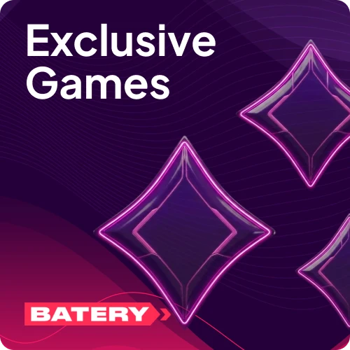 Play unique exclusive games at Batery casino, and try titles unavailable anywhere else.
